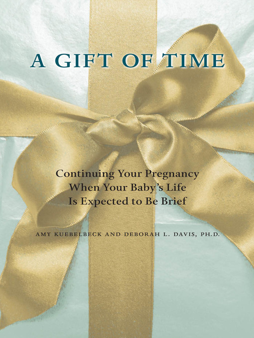 Title details for A Gift of Time by Amy Kuebelbeck - Available